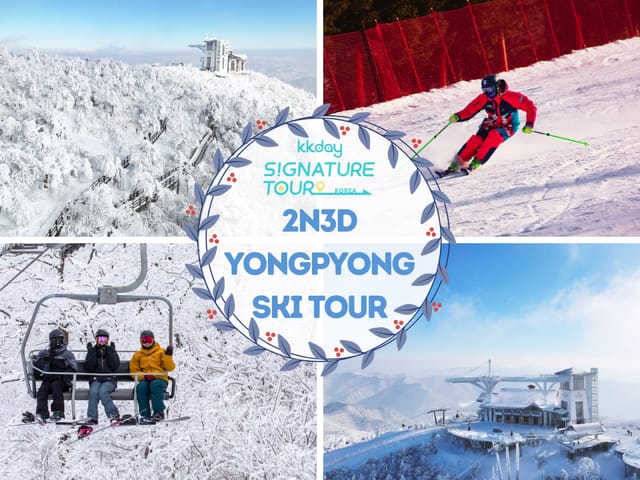 kkday-signature-tour-early-bird-deal-2n3d-yongpyong-ski-resort-tour-gangwon-south-korea_1